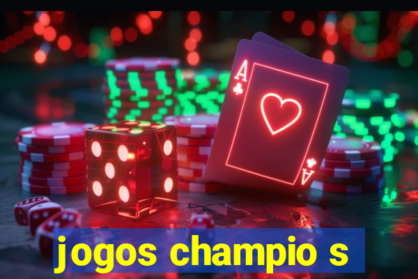 jogos champio s