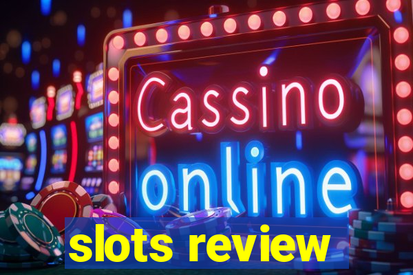 slots review