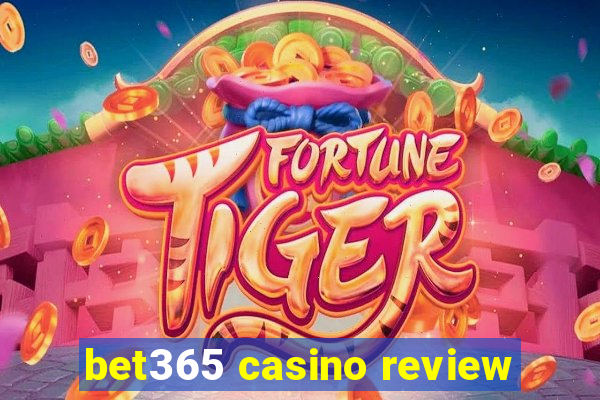 bet365 casino review