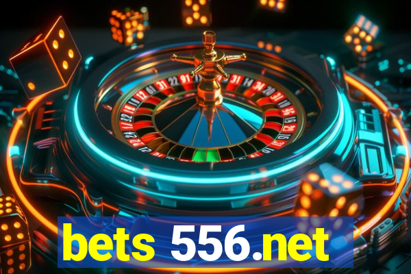 bets 556.net