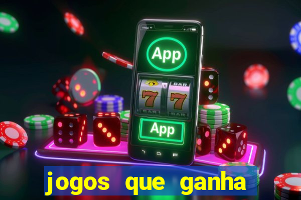 jogos que ganha bonus de boas vindas