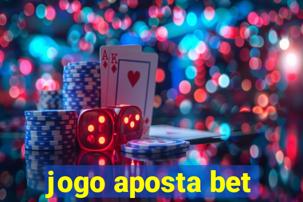 jogo aposta bet