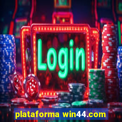 plataforma win44.com