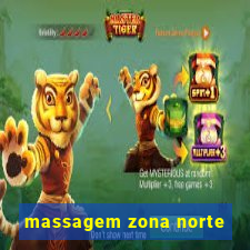 massagem zona norte