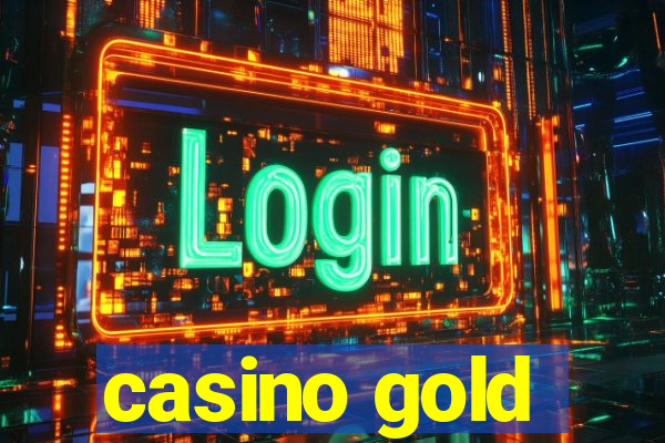 casino gold