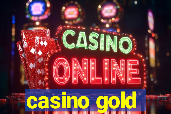 casino gold