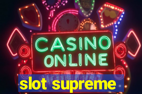 slot supreme