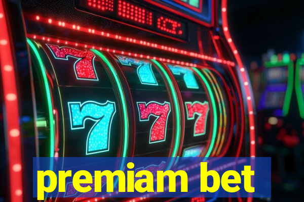 premiam bet