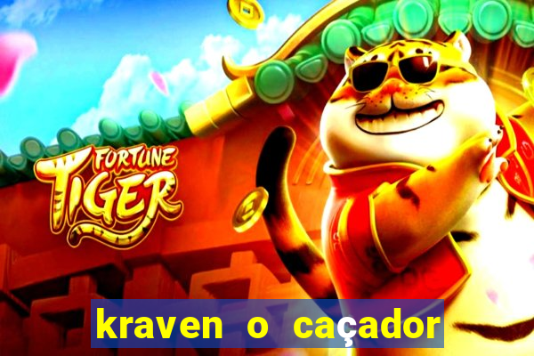 kraven o caçador filme completo dublado