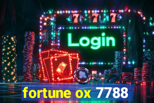 fortune ox 7788