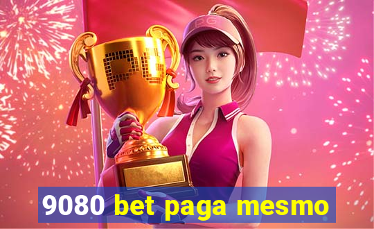 9080 bet paga mesmo