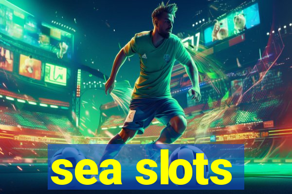 sea slots