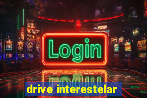 drive interestelar