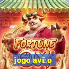 jogo avi茫o