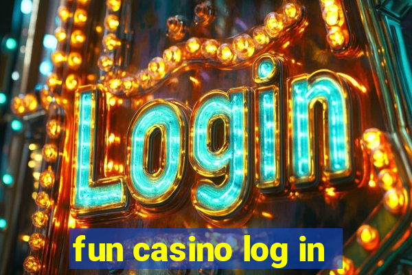 fun casino log in