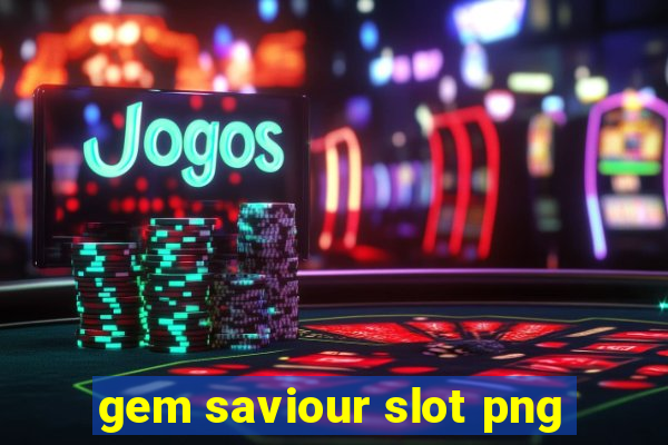 gem saviour slot png