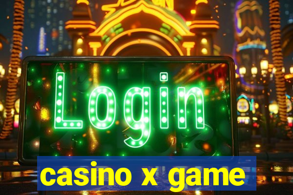 casino x game