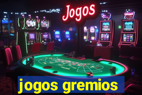 jogos gremios