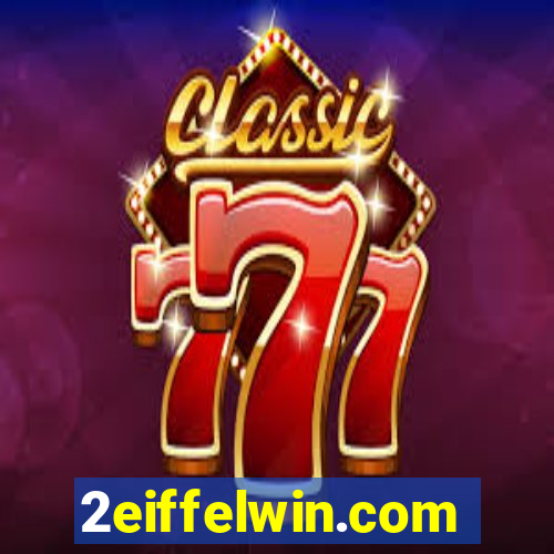 2eiffelwin.com