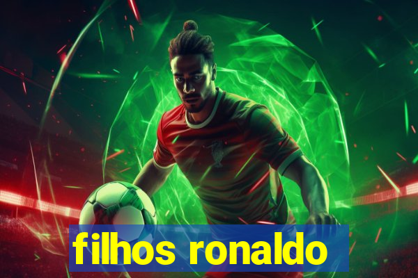 filhos ronaldo