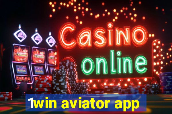 1win aviator app