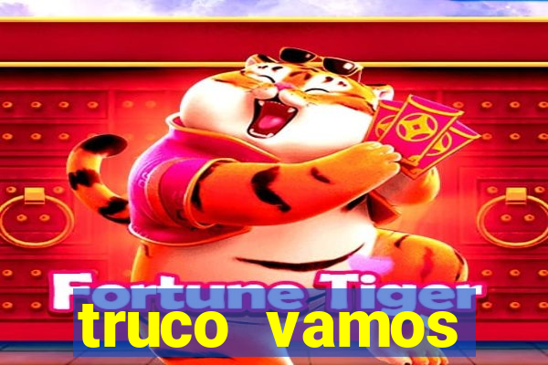 truco vamos download pc