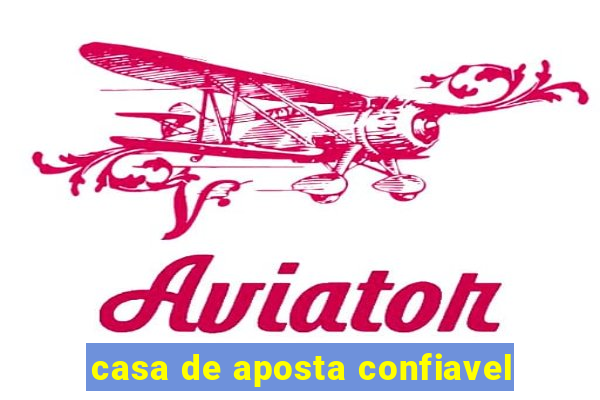 casa de aposta confiavel