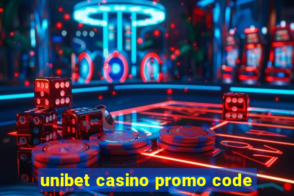 unibet casino promo code