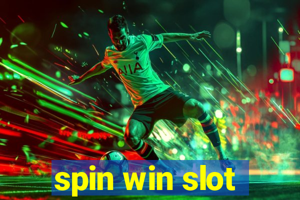 spin win slot