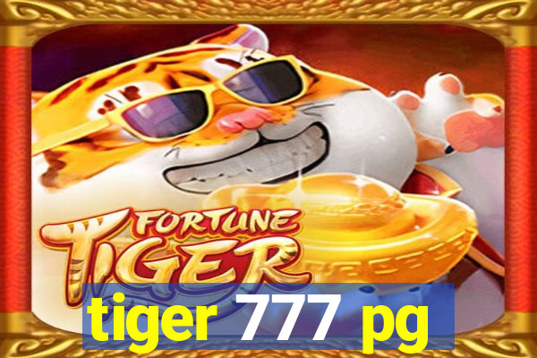 tiger 777 pg