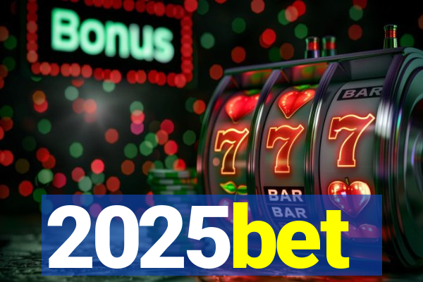 2025bet