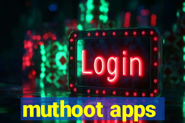 muthoot apps