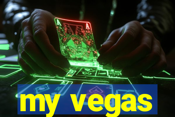 my vegas