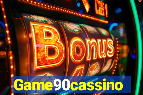 Game90cassino