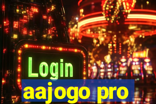 aajogo pro