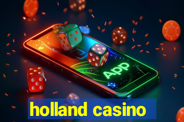 holland casino