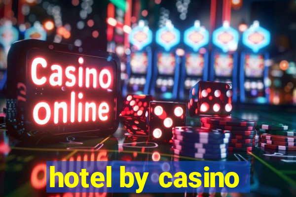 hotel by casino