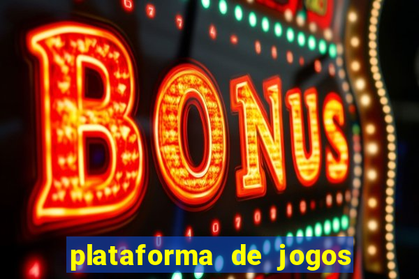 plataforma de jogos que pagam bonus