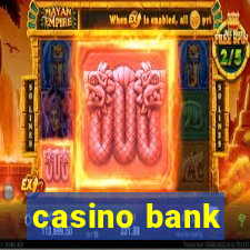 casino bank