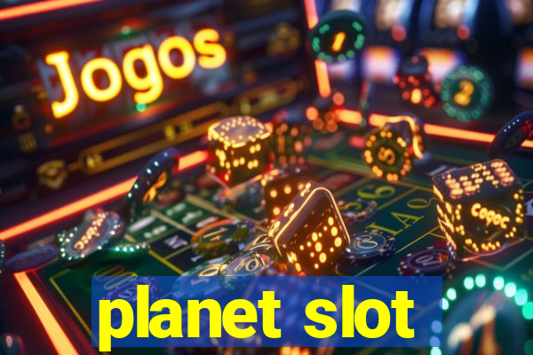 planet slot