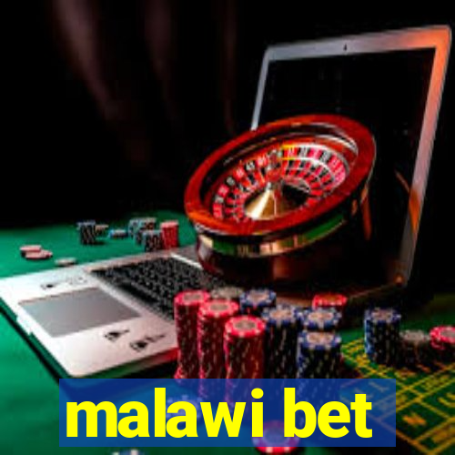 malawi bet