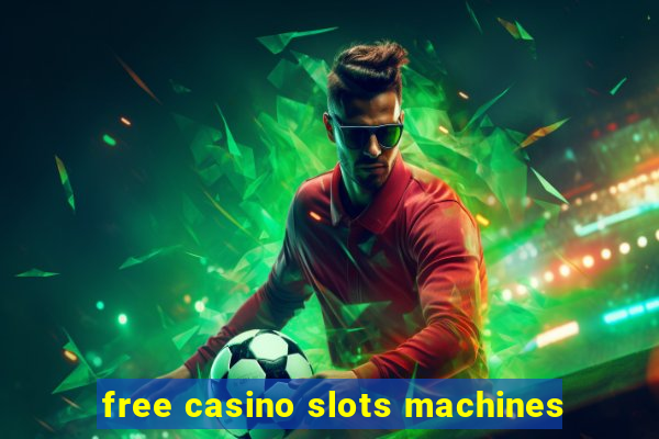 free casino slots machines