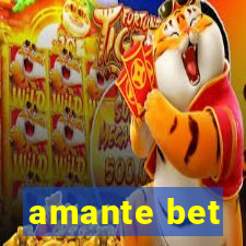 amante bet