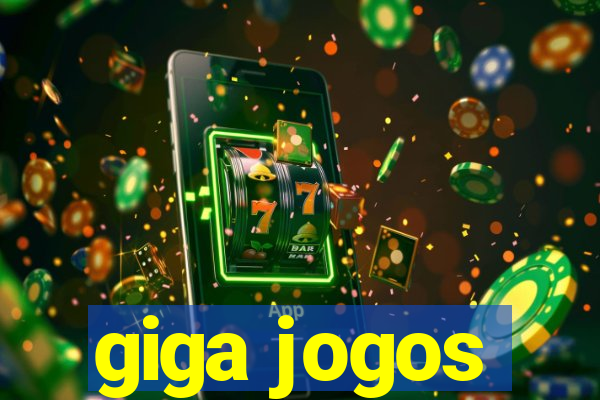 giga jogos