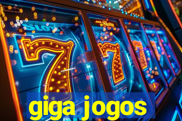 giga jogos