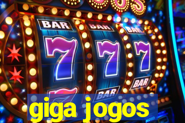 giga jogos