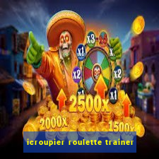 icroupier roulette trainer