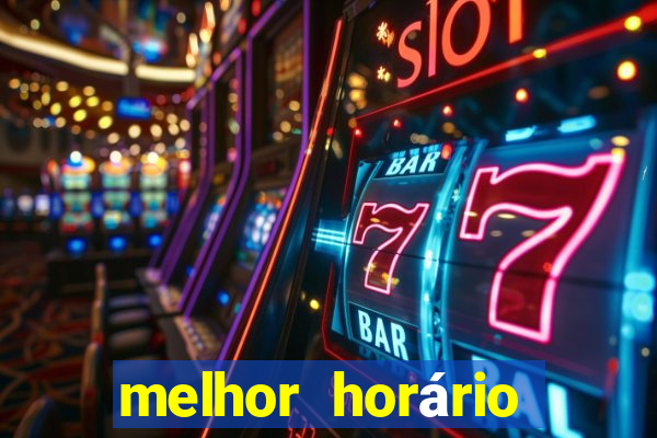 melhor horário para jogar fortune dragon hoje