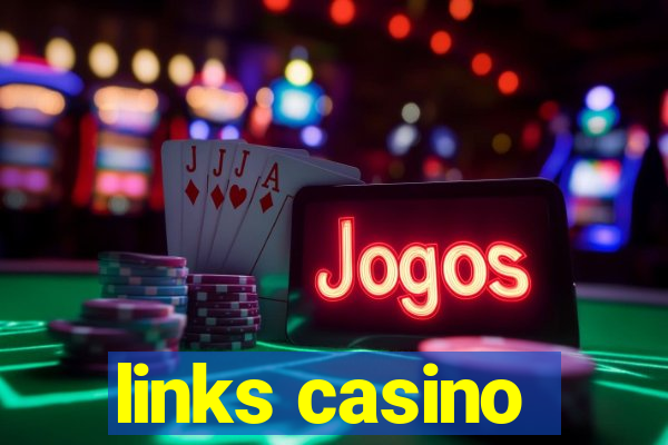 links casino