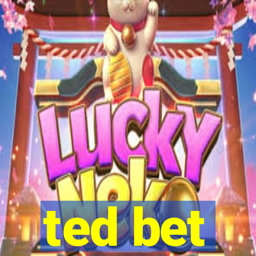 ted bet